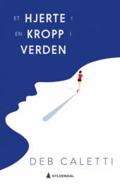 Bokomslag Et hjerte i en kropp i verden